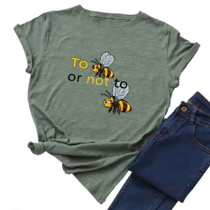 Cotton To Bee Letter Print T Shirt